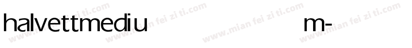 halvett medium字体转换